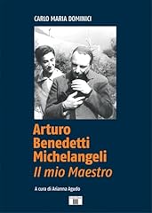 Arturo benedetti michelangeli. usato  Spedito ovunque in Italia 