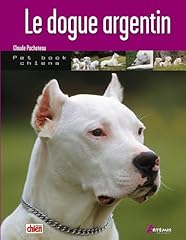 chiot dogue argentin d'occasion  Livré partout en France