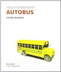 Autobus. storie rubate usato  Spedito ovunque in Italia 