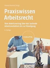 Praxiswissen arbeitsrecht vom gebraucht kaufen  Wird an jeden Ort in Deutschland