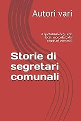 Storie segretari comunali usato  Spedito ovunque in Italia 