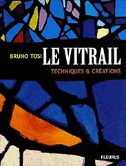 Vitrail techniques création d'occasion  Livré partout en Belgiqu