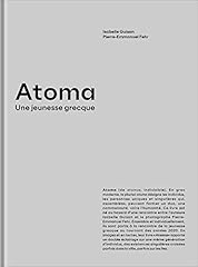 Atoma jeunesse grecque d'occasion  Livré partout en Belgiqu