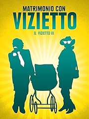 Matrimonio con vizietto usato  Spedito ovunque in Italia 