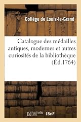 Catalogue des médailles antiques, modernes et autres, occasion d'occasion  Livré partout en France