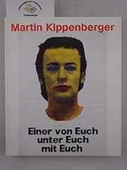 Martin kippenberger gebraucht kaufen  Wird an jeden Ort in Deutschland