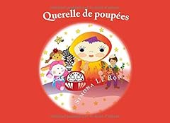 Querelle poupées d'occasion  Livré partout en France