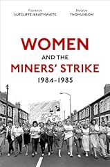 Women miners strike for sale  Delivered anywhere in UK