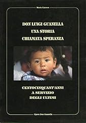 Don luigi guanella usato  Spedito ovunque in Italia 