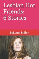 Lesbian hot friends for sale  Delivered anywhere in UK
