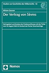 Vertrag sèvres vertragstext gebraucht kaufen  Wird an jeden Ort in Deutschland