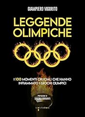 Leggende olimpiche. 100 usato  Spedito ovunque in Italia 