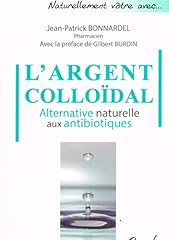 Argent colloïdal alternative d'occasion  Livré partout en France