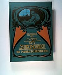 Schreinerbuch gesamte möbelsc gebraucht kaufen  Wird an jeden Ort in Deutschland