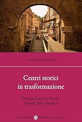 Centri storici trasformazione. usato  Spedito ovunque in Italia 