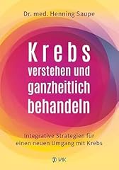Krebs verstehen ganzheitlich gebraucht kaufen  Wird an jeden Ort in Deutschland