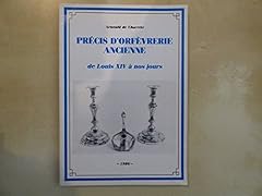 Précis orfevrerie ancienne d'occasion  Livré partout en France