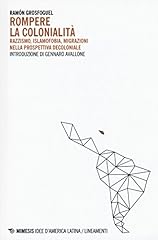 Rompere colonialità. razzismo usato  Spedito ovunque in Italia 