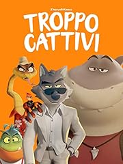 Troppo cattivi usato  Spedito ovunque in Italia 