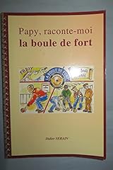 Papy raconte boule d'occasion  Livré partout en France