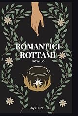 Romantici rottami sowilo usato  Spedito ovunque in Italia 