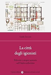 Città degli igienisti. usato  Spedito ovunque in Italia 