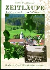 Zeitläufe lenzkirch wandel gebraucht kaufen  Wird an jeden Ort in Deutschland