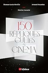 150 répliques cultes d'occasion  Livré partout en France