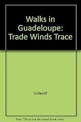 Grande randonnée guadeloupe d'occasion  Livré partout en France