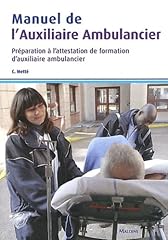 Manuel auxiliaire ambulancier d'occasion  Livré partout en France