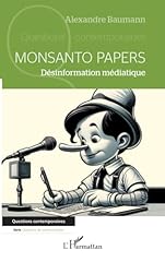 Monsanto papers désinformatio d'occasion  Livré partout en France