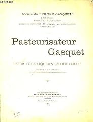 Pasteurisateur gasquet liquide d'occasion  Livré partout en France