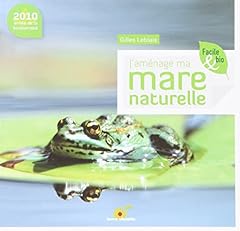 Aménage mare naturelle d'occasion  Livré partout en France