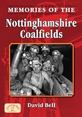 Memories nottinghamshire coalf for sale  Delivered anywhere in UK