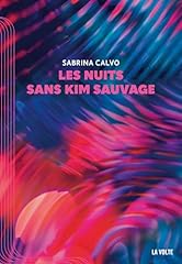 Nuits kim sauvage d'occasion  Livré partout en France