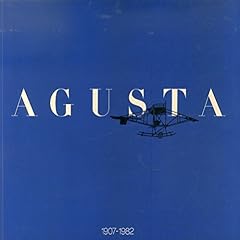 Agusta. 1907 1982. usato  Spedito ovunque in Italia 