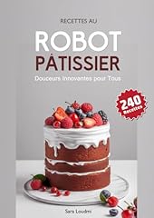 Recettes robot pâtissier d'occasion  Livré partout en France