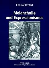 Melancholie und expressionismu for sale  Delivered anywhere in USA 