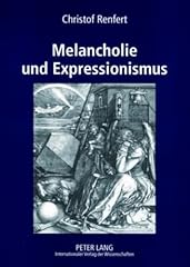 Melancholie und expressionismu for sale  Delivered anywhere in USA 