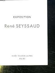 Exposition rene seyssaud. d'occasion  Livré partout en France