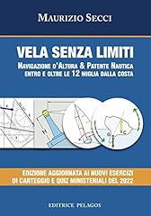 Vela senza limiti. usato  Spedito ovunque in Italia 