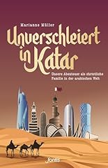 Unverschleiert katar unsere d'occasion  Livré partout en France
