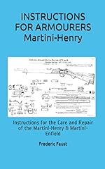 Used, INSTRUCTIONS FOR ARMOURERS - MARTINI-HENRY: Instructions for sale  Delivered anywhere in USA 