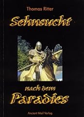 Sehnsucht dem paradies gebraucht kaufen  Wird an jeden Ort in Deutschland