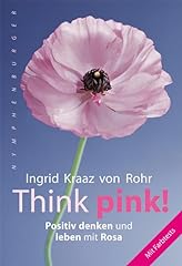 Think pink positiv gebraucht kaufen  Wird an jeden Ort in Deutschland
