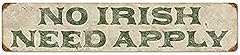 Irish need apply for sale  Delivered anywhere in USA 