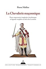 Chevalerie maçonnique franc d'occasion  Livré partout en France
