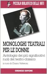 Monologhi teatrali per usato  Spedito ovunque in Italia 