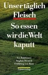 Tägliches fleisch essen gebraucht kaufen  Wird an jeden Ort in Deutschland