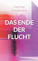 Ende flucht erlebnisse gebraucht kaufen  Wird an jeden Ort in Deutschland